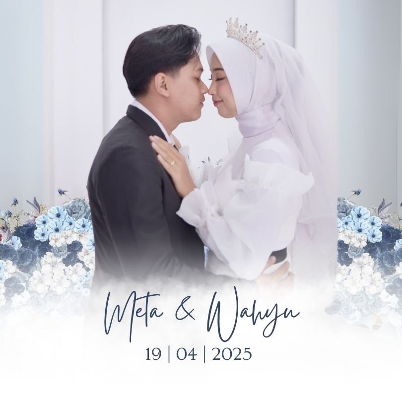 The Wedding of Meta & Wahyu