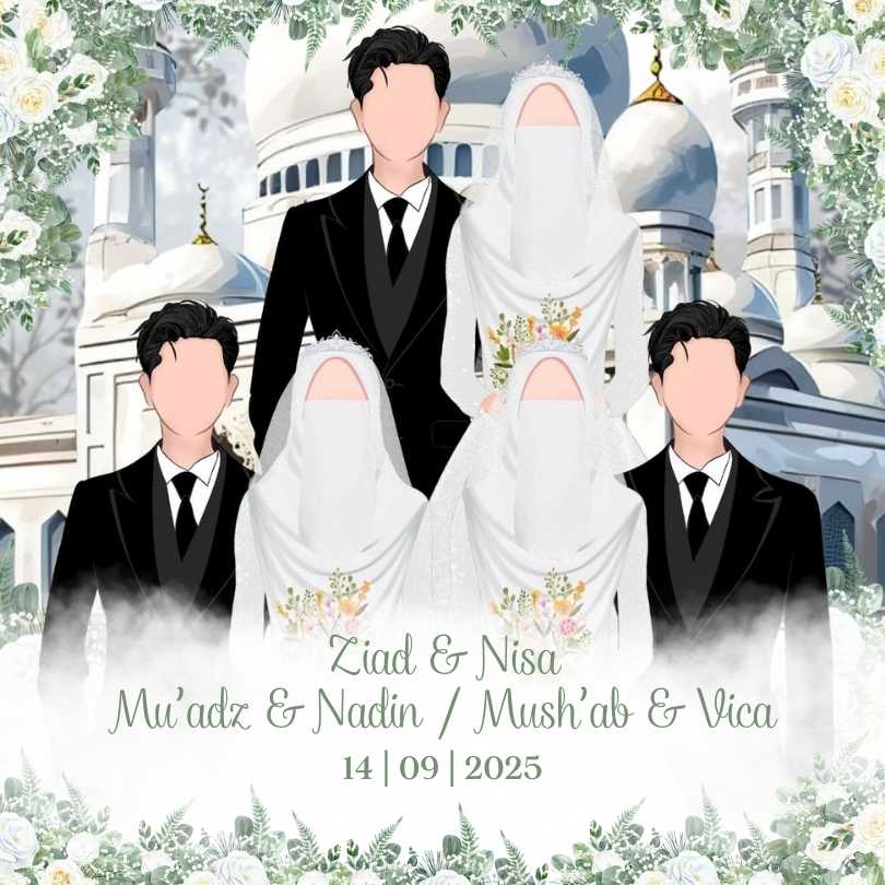 Walimatul Ursy Nisa & Ziad / Nadin & Muadz / Vica & Musab